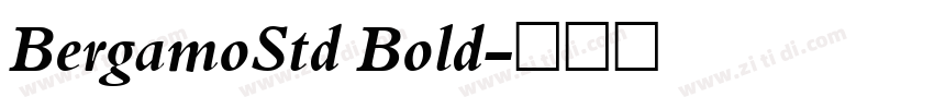 BergamoStd Bold字体转换